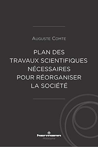 Plan des travaux scientifiques nécessaires pour réorganiser la société