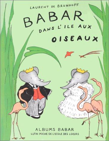 Babar dans l'île aux oiseaux