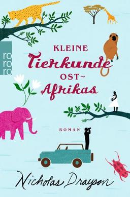 Kleine Tierkunde Ostafrikas