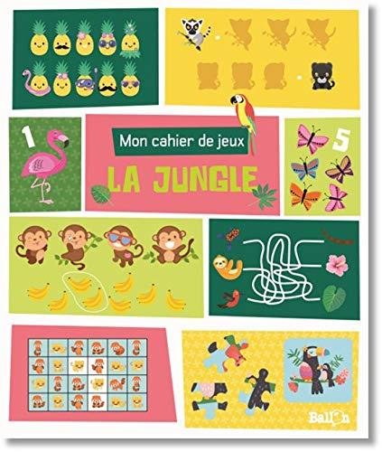 La jungle (Mon cahier de jeux, 1)