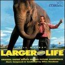 Larger Than Life Movie Soundtrack