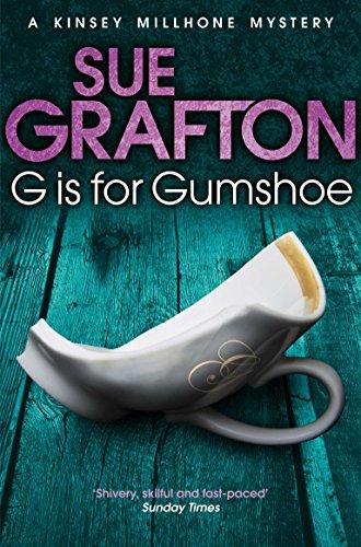 G is for Gumshoe (Kinsey Millhone Alphabet series, Band 7)