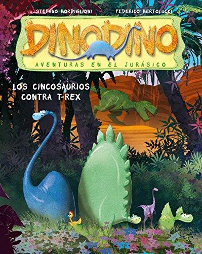 Los Cincosaurios contra T-Rex (DINODINO)