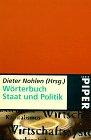 Wörterbuch Staat und Politik, Überarb. Neuausg.