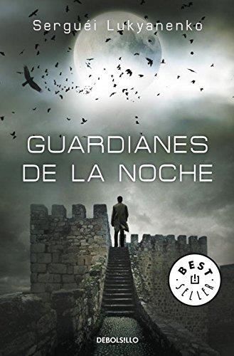 Guardianes de la noche. (Guardianes 1)