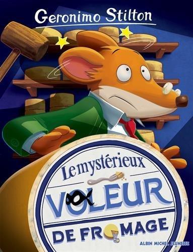 Geronimo Stilton. Vol. 29. Le mystérieux voleur de fromage