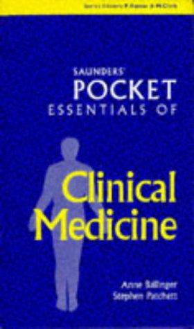 Clinical Medicine (Balliere's Pocket Essentials)