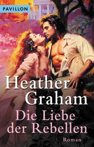 Die Liebe der Rebellen