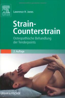 Strain-Counterstrain: Osteopathische Behandlung der Tenderpoints