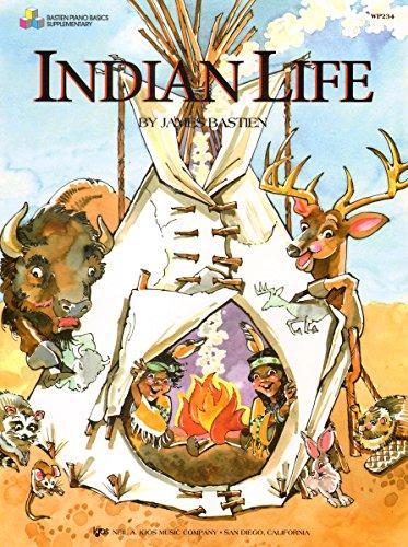 Indian Life (Bastien Piano Basics)