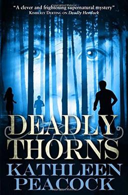 Deadly Thorns (Hemlock Trilogy, Band 2)