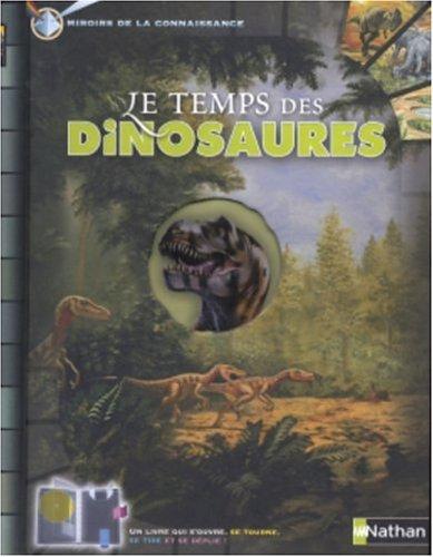 Le temps des dinosaures