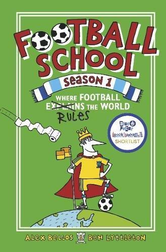 Football School Season 1: Where Football Explains the World