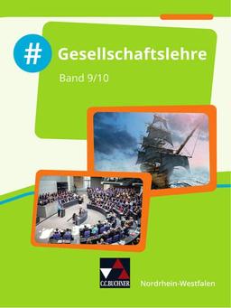 #Gesellschaftslehre – Nordrhein-Westfalen / #Gesellschaftslehre NRW 9/10: Gesellschaftslehre für die Gesamtschule und Sekundarschule ... für die Gesamtschule und Sekundarschule)