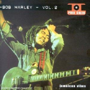 Bob Marley Vol.2 [Jama?Can Vib