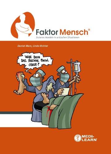 Faktor Mensch: Sicheres Handeln in kritischen Situationen