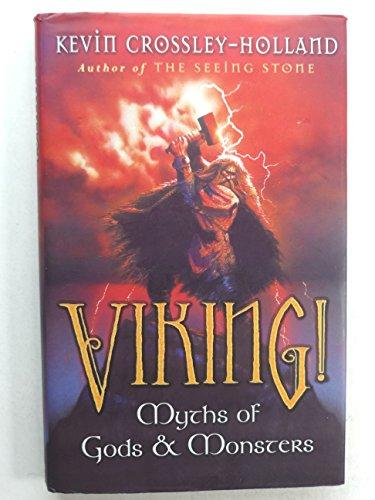 Viking!: Myths of Gods and Monsters