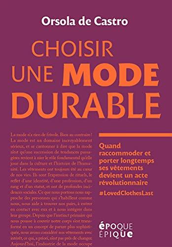 Choisir une mode durable : quand raccommoder et porter longtemps ses vêtements devient un acte révolutionnaire