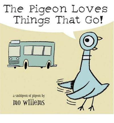 The Pigeon Loves Things That Go!