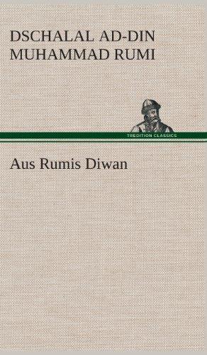 Aus Rumis Diwan