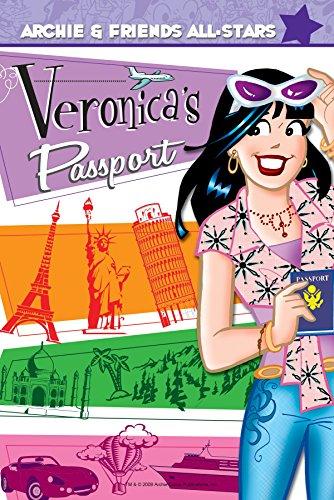 Veronica's Passport (Archie & Friends All-Stars, Band 1)