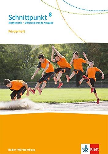 Schnittpunkt Mathematik 8. Differenzierende Ausgabe Baden-Württemberg: Förderheft mit Lösungsheft Klasse 8 (Schnittpunkt Mathematik. Differenzierende Ausgabe für Baden-Württemberg ab 2015)