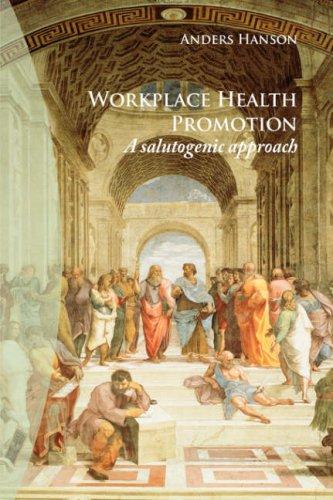 Workplace Health Promotion: A Salutogenic Approach