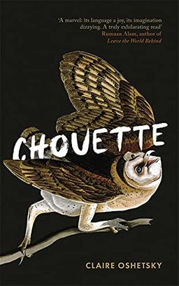 Chouette: Claire Oshetsky