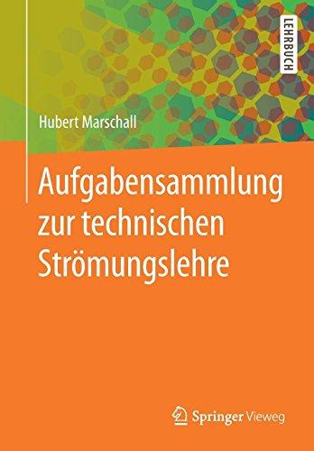 Aufgabensammlung zur technischen Strömungslehre