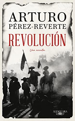 Revolucion: Una novela (Hispánica)