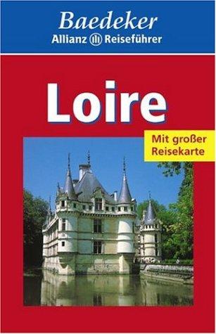 Baedeker Allianz Reiseführer Loire