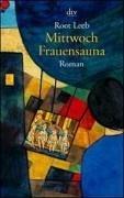 Mittwoch Frauensauna: Roman