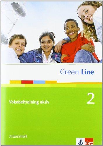 Green Line. Vokabeltraining aktiv 2 (6. Klasse). Arbeitsheft: BD 2