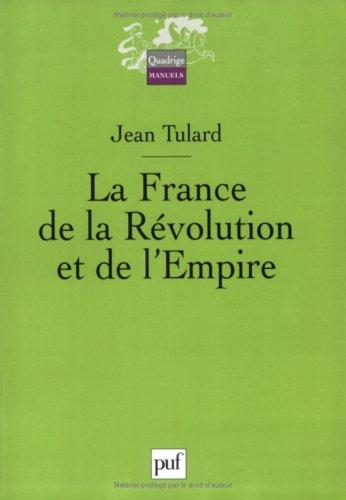 La France de la Révolution et de l'Empire