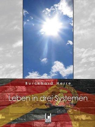 Leben in drei Systemen