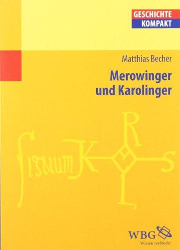 Merowinger und Karolinger