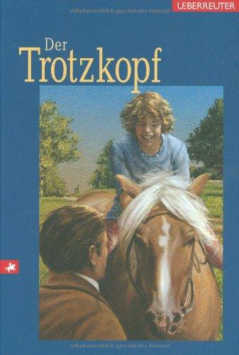 Der Trotzkopf