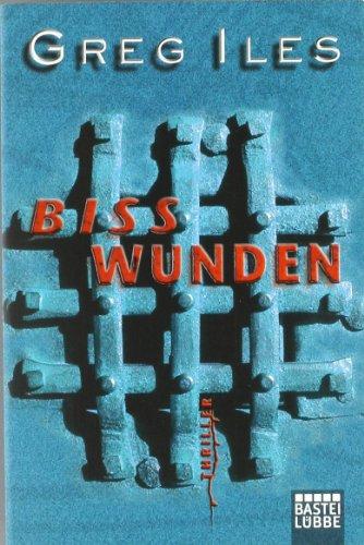 Bisswunden: Thriller