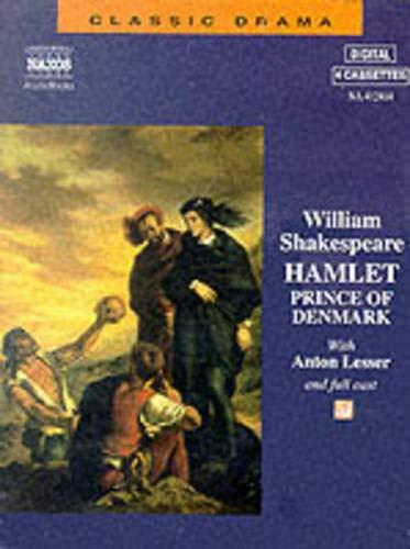 Hamlet: Prince of Denmark (Classic Drama S.)