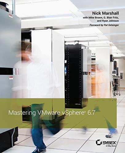 Marshall, N: Mastering VMware vSphere 6.7