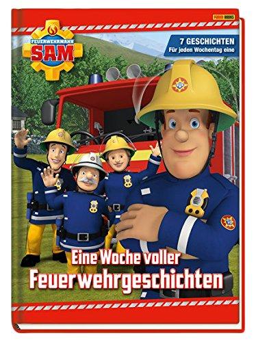 Feuerwehrmann Sam: Eine Woche voller Feuerwehrgeschichten: 7 Geschichten - für jeden Wochentag eine