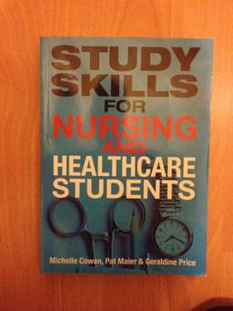 Study Skills for Nursing and Healthcare Students