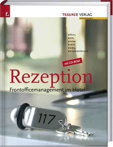 Rezeption: Frontofficemanagement im Hotel