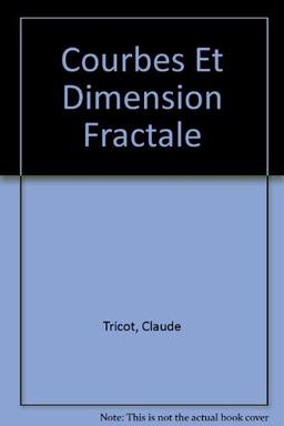 Courbes et dimension fractale