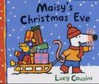 Maisy's Christmas Eve (Maisy)