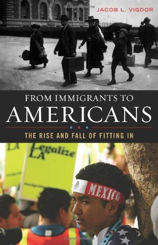 From Immigrants to Americans: The Rise and Fall of Fitting In