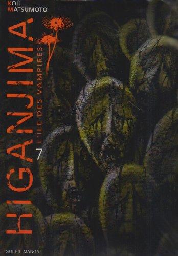 Higanjima : l'île des vampires. Vol. 7