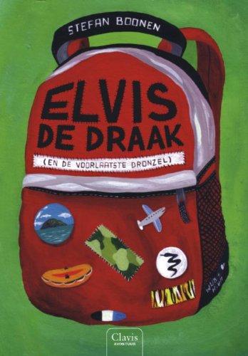 Elvis de Draak en de voorlaatste dronzel (Clavis avontuur)