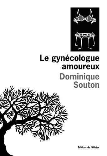 Le gynécologue amoureux