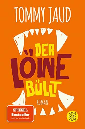 Der Löwe büllt: Roman